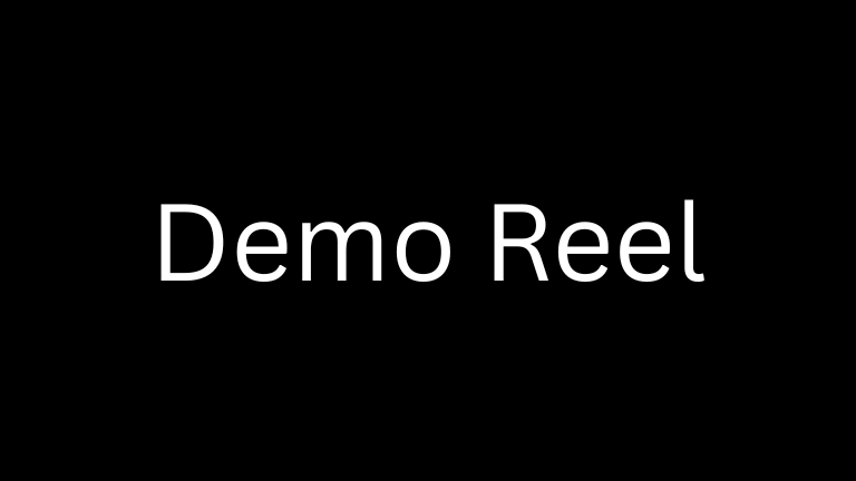 Demo Reel